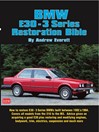 BMW E30 Restoration Bible by Andrew Everett eBook